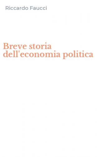 Breve storia dell'economia politica