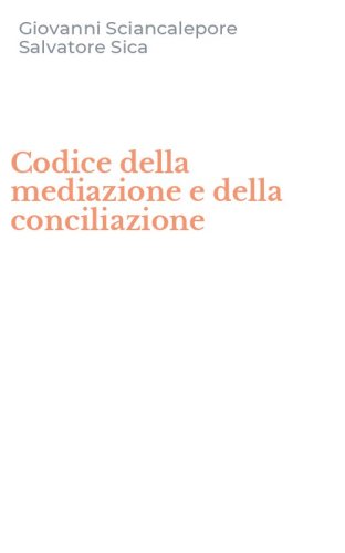 Codice della mediazione e della conciliazione