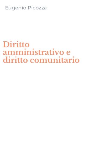 Diritto amministrativo e diritto comunitario