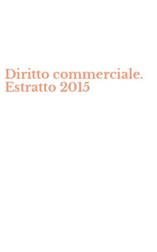 Diritto commerciale. Estratto 2015