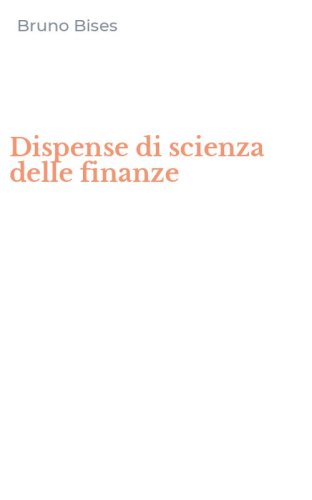 Dispense di scienza delle finanze