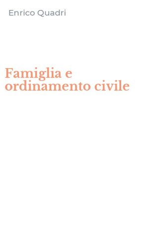 Famiglia e ordinamento civile