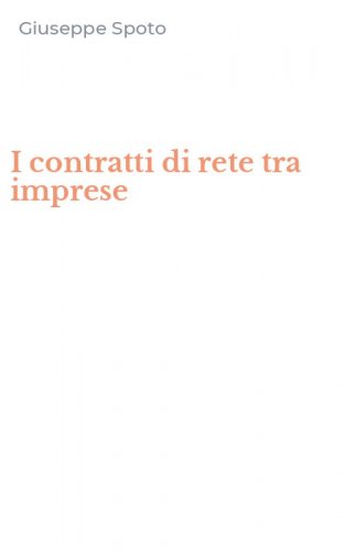 I contratti di rete tra imprese