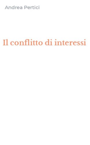 Il conflitto di interessi