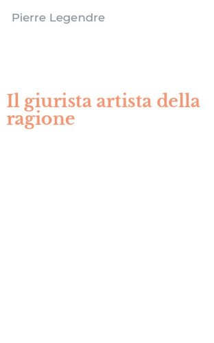 Il giurista artista della ragione
