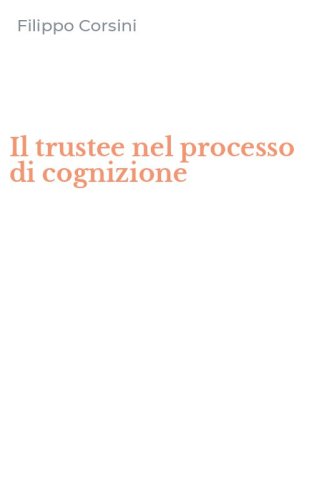 Il trustee nel processo di cognizione