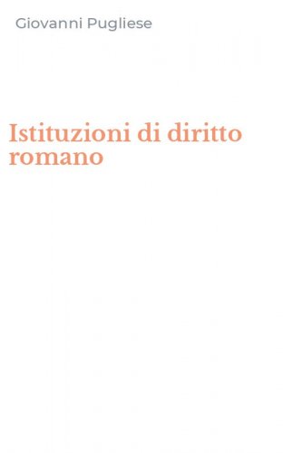 Istituzioni di diritto romano