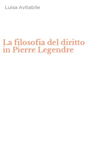 La filosofia del diritto in Pierre Legendre