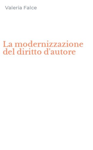 La modernizzazione del diritto d'autore