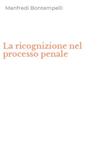 La ricognizione nel processo penale