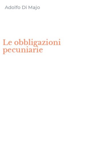 Le obbligazioni pecuniarie