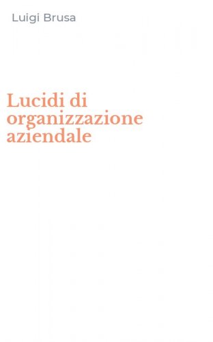 Lucidi di organizzazione aziendale