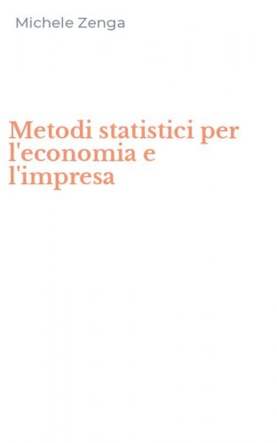 Metodi statistici per l'economia e l'impresa