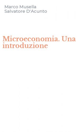 Microeconomia. Una introduzione