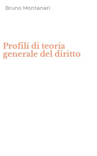 Profili di teoria generale del diritto