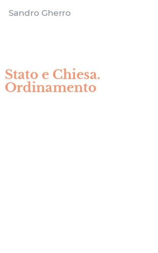 Stato e Chiesa. Ordinamento