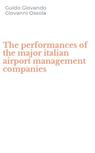 The performances of the major italian airport management companies
