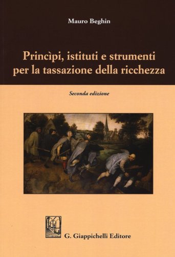 Princ&igrave;pi, istituti e strumenti per la tassazione della ricchezza