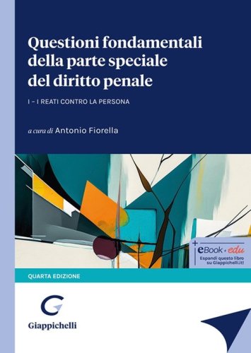 Questioni fondamentali della parte speciale del diritto penale