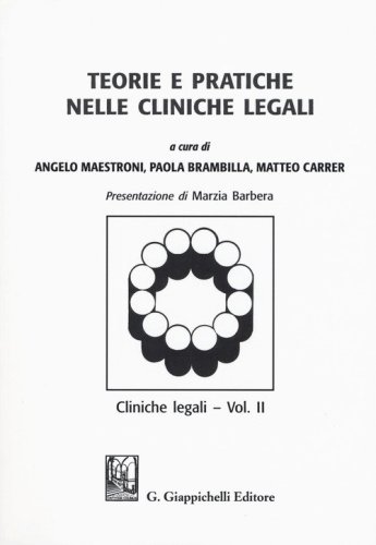 Teorie e pratiche nelle cliniche legali. Cliniche legali