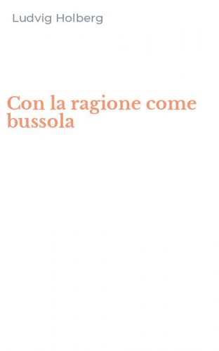 Con la ragione come bussola