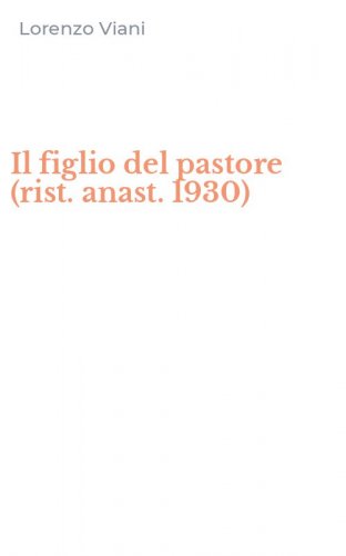 Il figlio del pastore (rist. anast. 1930)