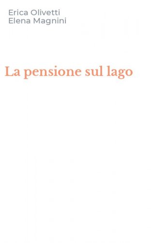 La pensione sul lago