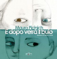 E dopo verr&agrave; il buio