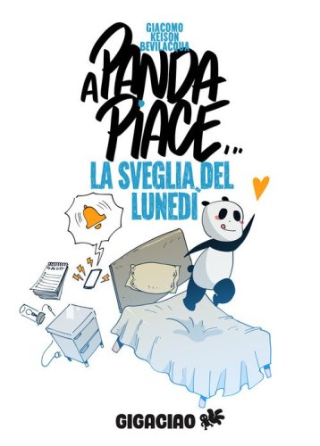 A Panda piace... la sveglia del luned&igrave;