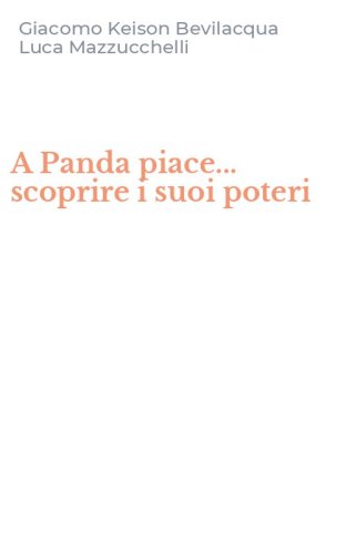 A Panda piace... scoprire i suoi poteri