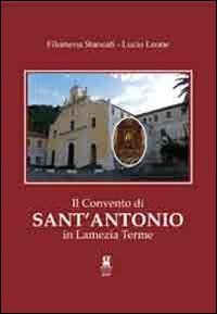 Il convento di Sant'Antonio in Lamezia Terme