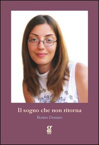 Il sogno che non ritorna