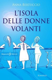 L'isola delle donne volanti