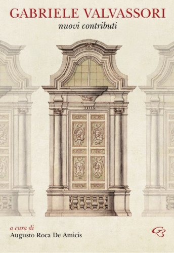 Gabriele Valvassori. Nuovi contributi