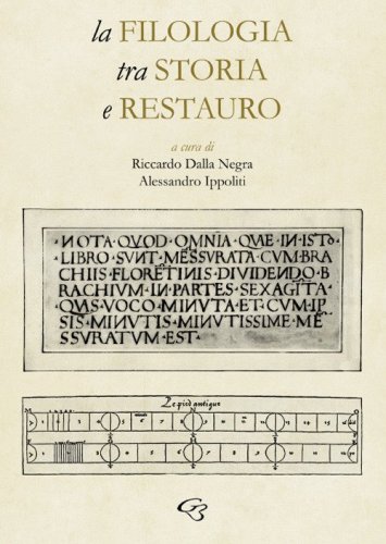 La filologia tra storia e restauro