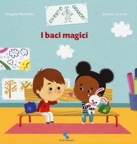 I baci magici