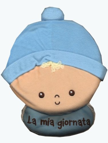 La mia giornata. Bimbo. Imparare giocando
