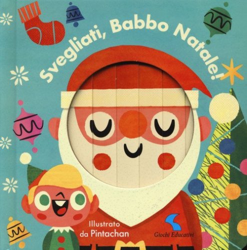 Svegliati, Babbo Natale!