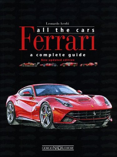 Ferrari. All the cars. New update edition