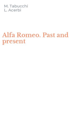 Alfa Romeo. Past and present
