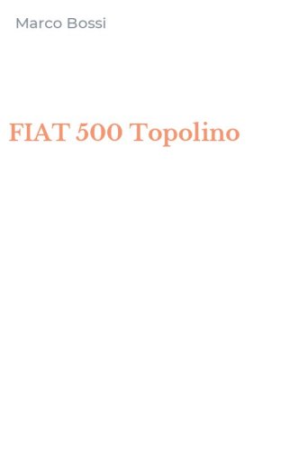 FIAT 500 Topolino