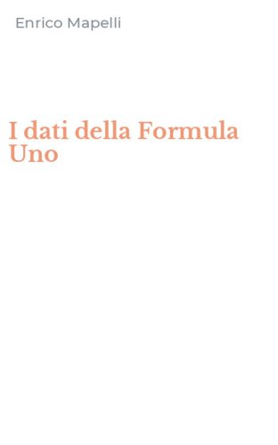 I dati della Formula Uno
