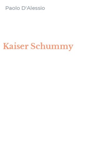Kaiser Schummy