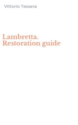 Lambretta. Restoration guide