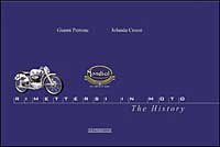 Moto Mondial. Rimettersi in moto. La storia