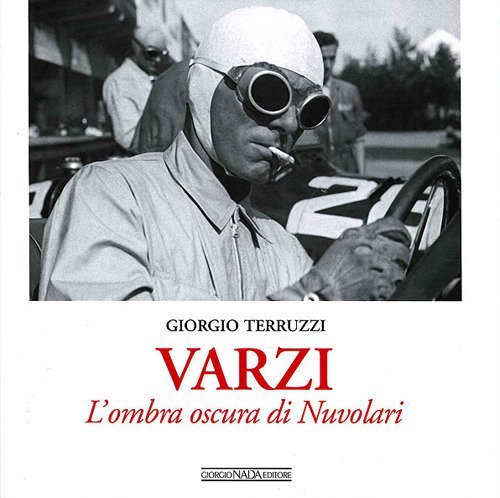 Varzi. L'ombra oscura di Nuvolari