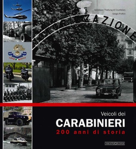 Veicoli dei carabinieri. 200 anni di storia