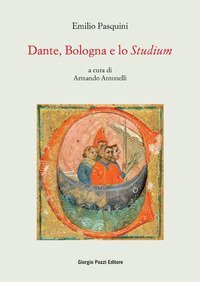 Dante, Bologna e lo &laquo;Studium&raquo;