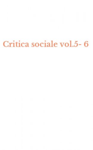 Critica sociale vol.5-6