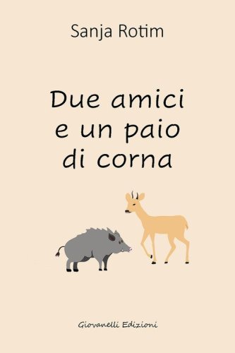 Due amici e un paio di corna